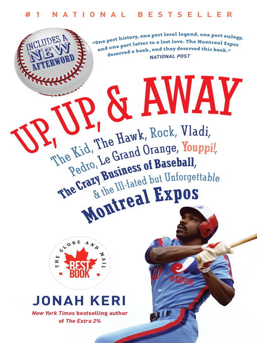 Title details for Up, Up, and Away by Jonah Keri - Available